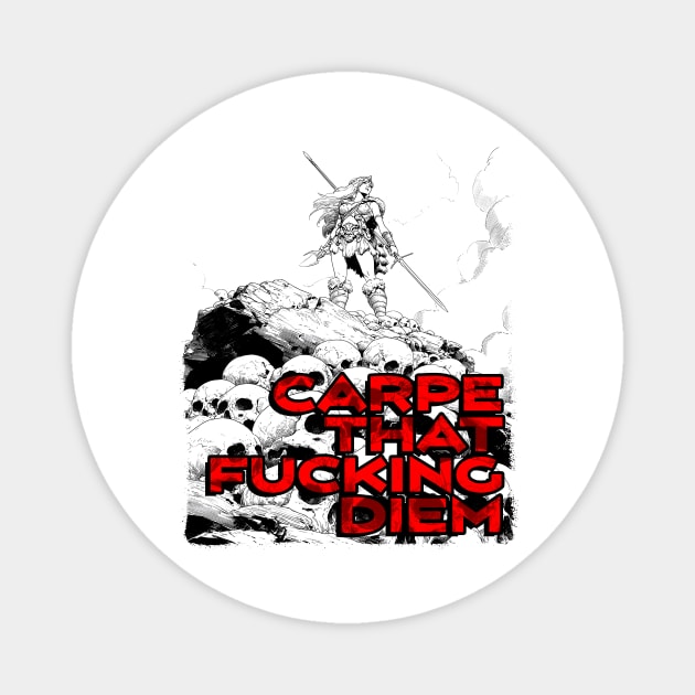 "Carpe That F*cking Diem" Vintage Barbarian Fantasy Magnet by Nonstop Shirts